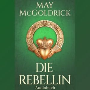 Die Rebellin, May McGoldrick