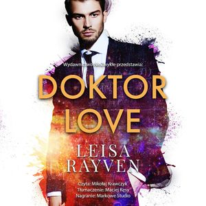 Doktor Love, Leisa Rayven