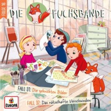 Folge 16: Fall 31: Die geknickten Bilder / Fall 32: Das rätselhafte Verschwinden audiobook, Jana Lini