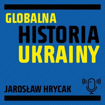 Globalna historia Ukrainy. Jarosław Hrycak audiobook, Międzynarodowe Centrum Kultury