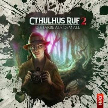 Holy Horror, Folge 22: Cthulhus Ruf 02 - Die Farbe aus dem All audiobook, Dirk Jürgensen, Lukas Jötten