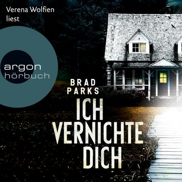 Ich vernichte dich audiobook, Brad Parks