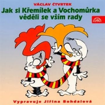Jak si Křemílek a Vochomůrka věděli se vším rady audiobook, Václav Čtvrtek