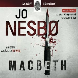 Macbeth, Jo Nesbo
