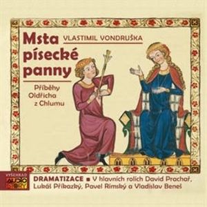 Msta písecké panny, Vlastimil Vondruška