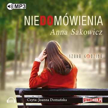 Niedomówienia audiobook, Anna Sakowicz