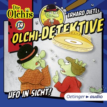 Olchi-Detektive 14 - Ufo in Sicht audiobook, Erhard Dietl