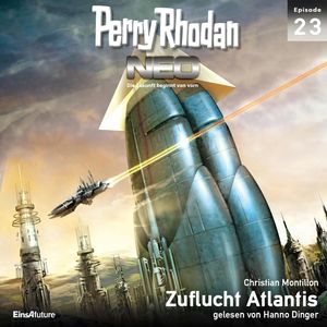 Zuflucht Atlantis (Perry Rhodan Neo 23), Christian Montillon