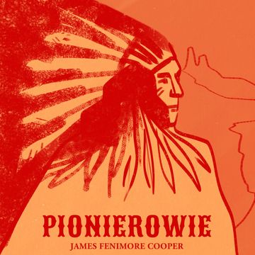 Pionierowie audiobook, James Fenimore Cooper