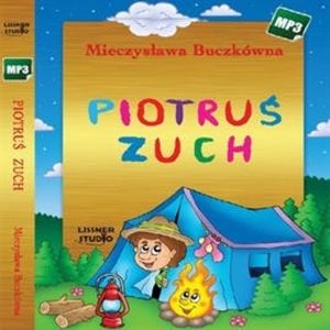Piotruś zuch, Mieczysława Buczkówna