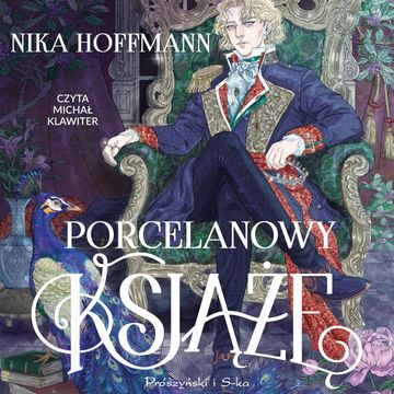 Porcelanowy książę audiobook, Nika Hoffmann