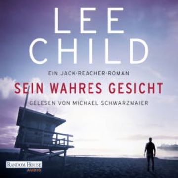 Sein wahres Gesicht audiobook, Lee Child