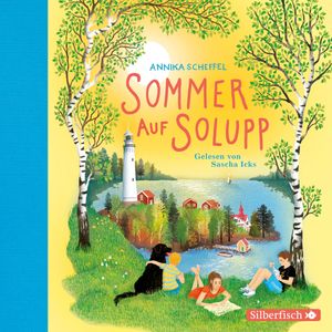 Sommer auf Solupp, Annika Scheffel