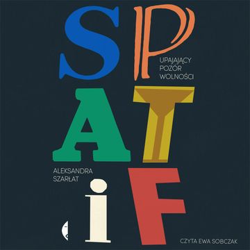 SPATiF, Aleksandra Szarłat