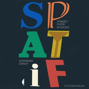 SPATiF, Aleksandra Szarłat