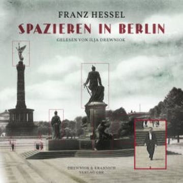 Spazieren in Berlin audiobook, Franz Hessel