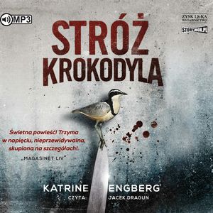 Stróż krokodyla, Katrine Engberg
