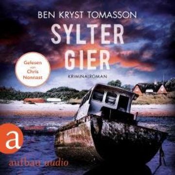Sylter Gier - Kari Blom ermittelt undercover, Band 8 (Ungekürzt) audiobook, Ben Kryst Tomasson