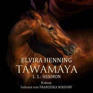 TAWAMAYA - 1.1.: HERMON, Elvira Henning