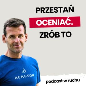 Trudne relacje przy stole? Zastosuj strategię ciekawości i zmień otoczenie | Mateusz Kusznierewicz, zespół autorów Power Walk