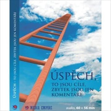 Úspěch, to jsou cíle, zbytek jsou jen komentáře audiobook, Dan Miller