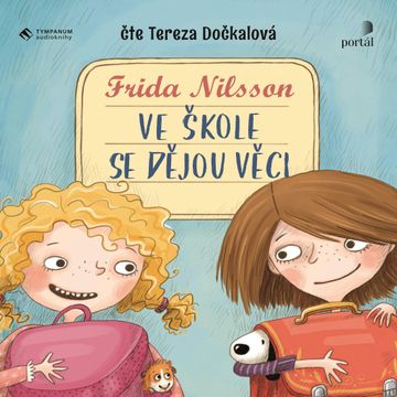 Ve škole se dějou věci audiobook, Frida Nilsson