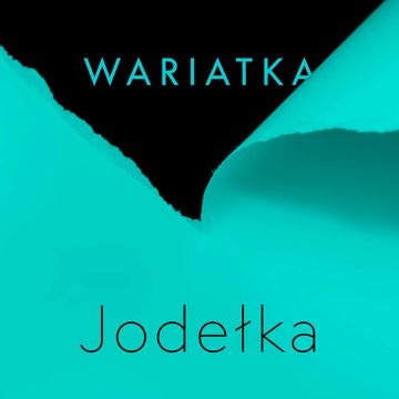 Wariatka audiobook, Joanna Jodełka