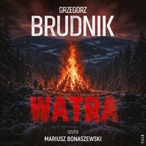 Watra. Inspektor Łezka. Tom 3, Grzegorz Brudnik