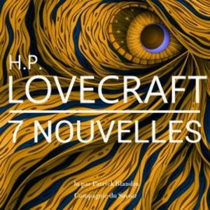 7 nouvelles de Lovecraft, HP Lovecraft