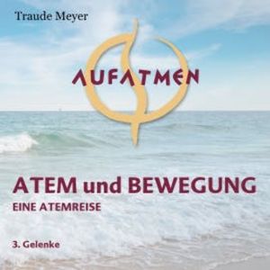 Atem und Bewegung 3, Traude Meyer