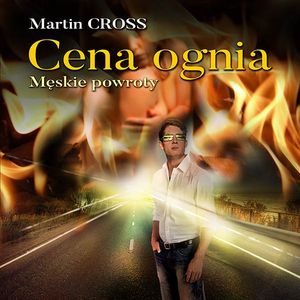 Cena ognia, Marin Cross