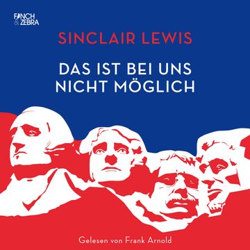 Das ist bei uns nicht möglich audiobook, Sinclair Lewis
