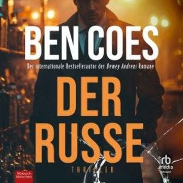 Der Russe audiobook, Ben Coes