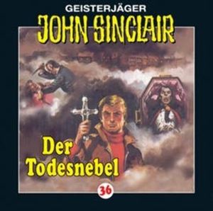 Der Todesnebel (John Sinclair 36), Jason Dark