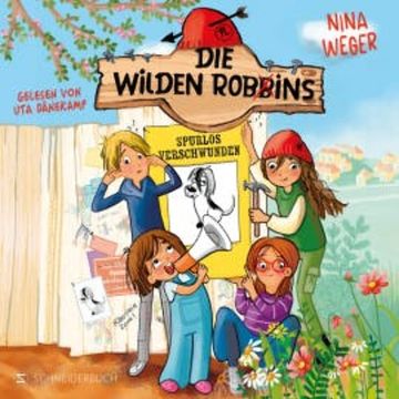 Die wilden Robbins. Spurlos verschwunden! (Band 2) audiobook, Nina Weger