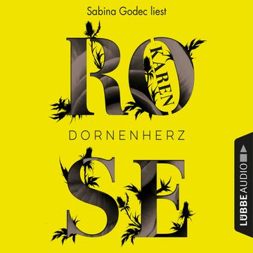 Dornenherz audiobook, Karen Rose