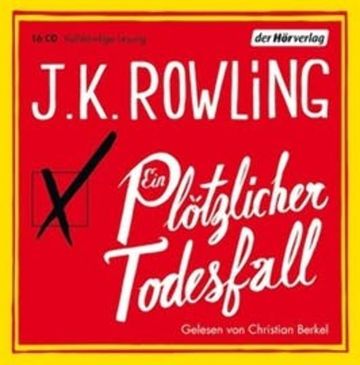 Ein plötzlicher Todesfall audiobook, J.K. Rowling