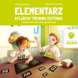Elementarz. Sylabowy trening czytania z programem słuchowo-językowym, Beata Szymańska, Radosław Szymański