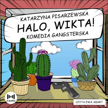 Halo, Wikta! audiobook, Katarzyna Pisarzewska