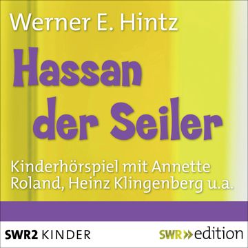Hassan der Seiler audiobook, Werner E. Hintz