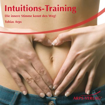 Intuitions-Training audiobook, Tobias Arps