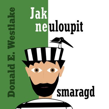 Jak neuloupit smaragd audiobook, Donald E. Westlake