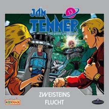 Jan Tenner, Der neue Superheld, Folge 13: Zweisteins Flucht audiobook, Kevin Hayes