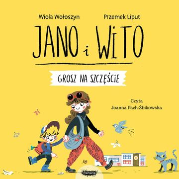 Jano i Wito uczą mówić SZ. Grosz na szczęście, Wiola Wołoszyn