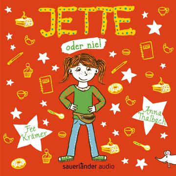 Jette oder nie! audiobook, Fee Krämer