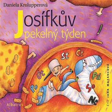 Josífkův pekelný týden audiobook, Daniela Krolupperová
