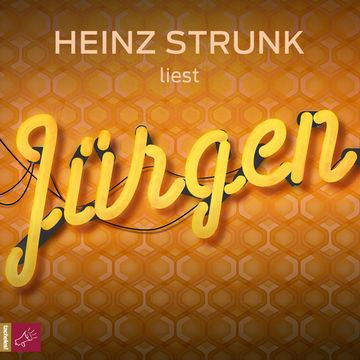 Jürgen audiobook, Heinz Strunk