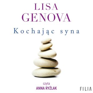 Kochając syna, Lisa Genova