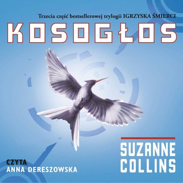 Kosogłos audiobook, Suzanne Collins