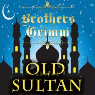 Old Sultan audiobook, Brothers Grimm